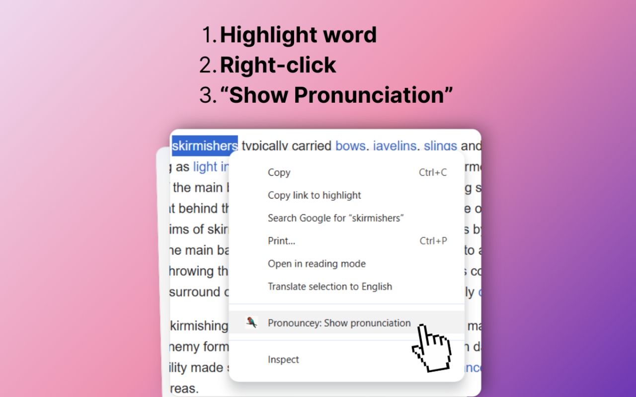 Right-click context menu on a highlighted word showing the Pronouncey: Show pronunciation option